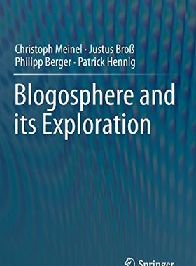 【预订】Blogosphere and its Exploration