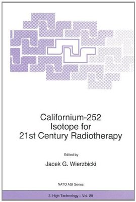 【预订】Californium-252 Isotope for 21st Cen...