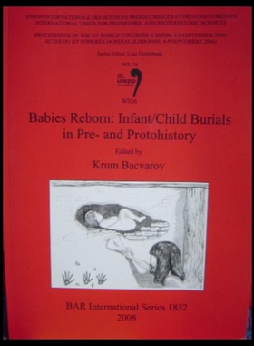 【预售】Babies Reborn: Infant/Child Burials in Pre- And P