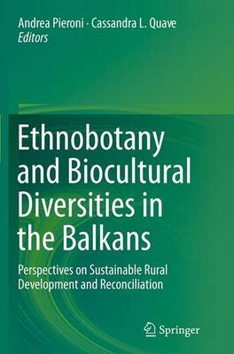 【预订】Ethnobotany and Biocultural Diversit...