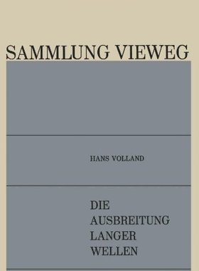 【预售】Die Ausbreitung Langer Wellen
