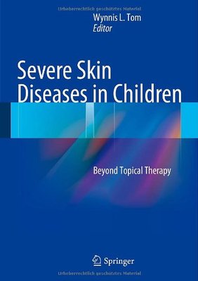 【预订】Severe Skin Diseases in Children