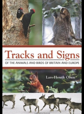 【预售】Tracks and Signs of the Animals and Birds of Brit