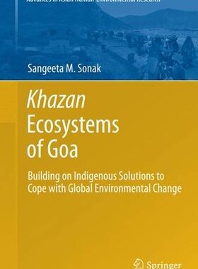 【预订】Khazan Ecosystems of Goa: Building o...