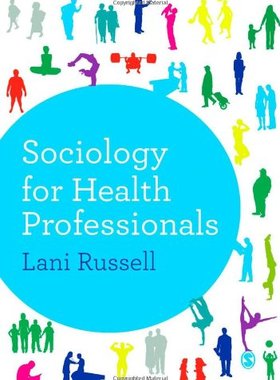 【预售】Sociology for Health Professionals