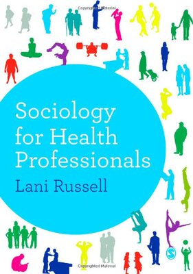 【预售】Sociology for Health Professionals