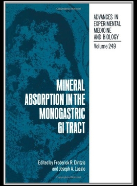 【预售】Mineral Absorption in the Monogastric GI Tract