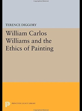 【预售】William Carlos Williams and the Ethics of Paintin