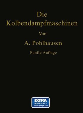 【预订】Die Kolbendampfmaschinen: Ein Lehr- ...