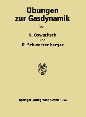 【预订】Ubungen Zur Gasdynamik: 255 Aufgaben...