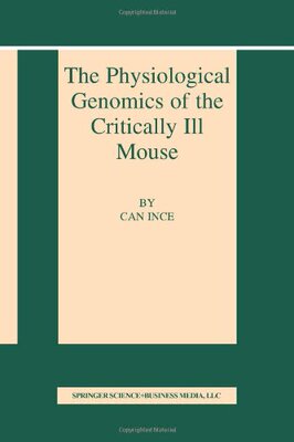 【预售】The Physiological Genomics of the Critically I...