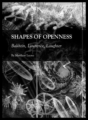 【预售】Shapes of Openness: Bakhtin, Lawrence, Laughter