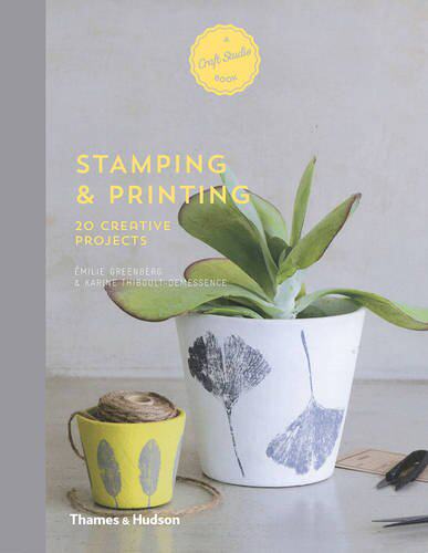 【预订】Stamping & Printing: 20 Creative Projects