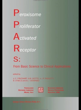 【预售】Peroxisome Proliferator Activated Receptors: From