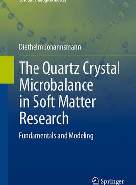 【预订】The Quartz Crystal Microbalance in S...