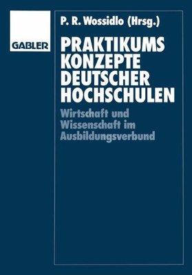 【预售】Praktikumskonzepte Deutscher Hochschulen: Wiss...