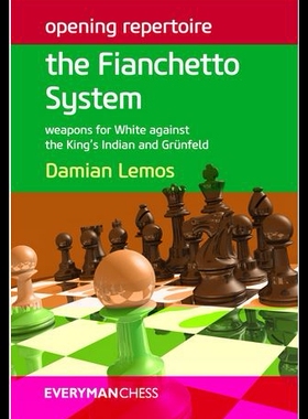 【预售】Opening Repertoire: The Fianchetto System: Weapon