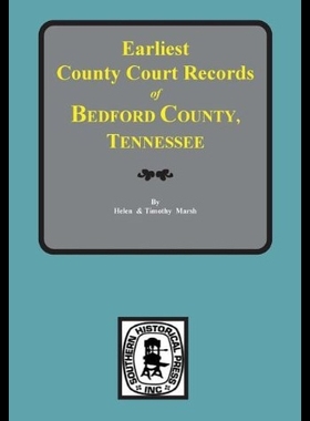 【预售】Earliest County Court Records of Bedfo