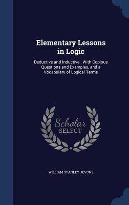 【预售】Elementary Lessons in Logic: Deducti...
