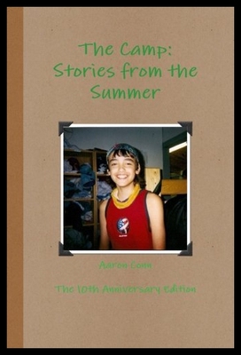 【预售】The Camp: Stories from the Summer- 10th Anniversa