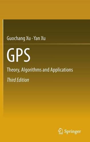 【预订】GPS: Theory, Algorithms and Applications