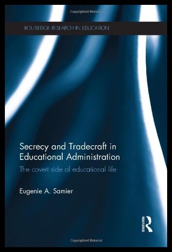 【预售】Secrecy and Tradecraft in Educational