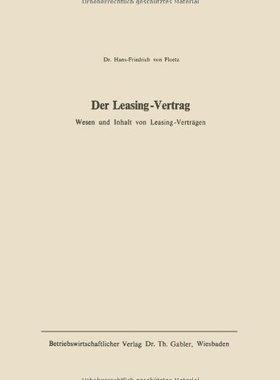 【预售】Der Leasing-Vertrag: Wesen U. Inhalt Von Leasi...