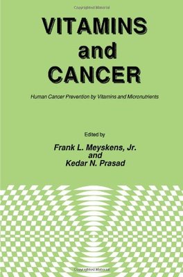 【预售】Vitamins and Cancer: Human Cancer Prevention b...