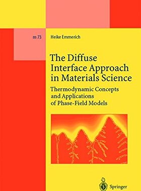 【预订】The Diffuse Interface Approach in Ma...