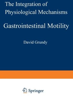 【预订】Gastrointestinal Motility: The Integ...