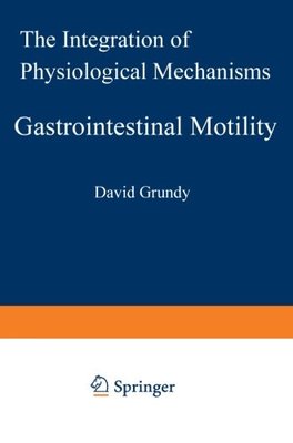 【预订】Gastrointestinal Motility: The Integ...