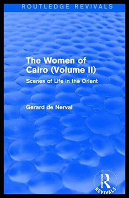 【预售】The Women of Cairo: Volume II (Routledge Revivals