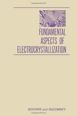 【预售】Fundamental Aspects of Electrocrystallization