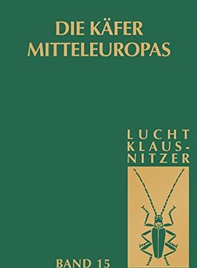 【预订】Die Kafer Mitteleuropas