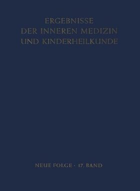 【预订】Ergebnisse Der Inneren Medizin Und K...