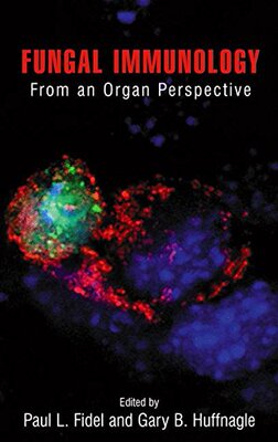 【预订】Fungal Immunology:: From an Organ Pe...