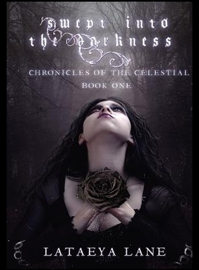 【预售】Swept Into the Darkness: (Chronicles o