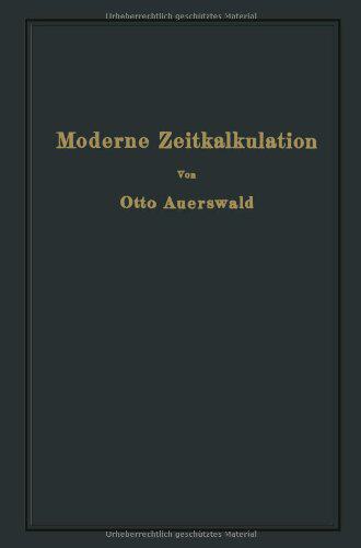 【预订】Moderne Zeitkalkulation: Aus Der Pra...