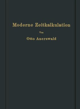 【预订】Moderne Zeitkalkulation: Aus Der Pra...
