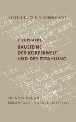 【预订】Bausteine Der Korperwelt Und Der Strahlung