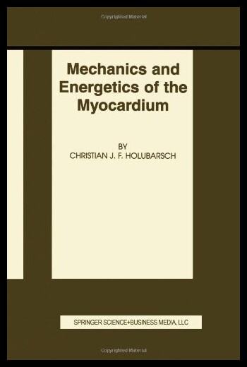 【预售】Mechanics and Energetics of the Myocardium