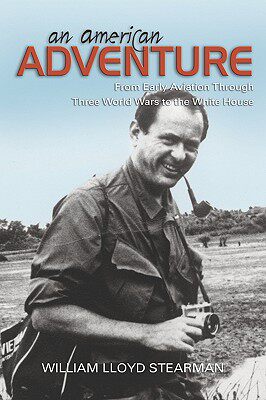 【预售】An American Adventure: From Early Aviation Thr...