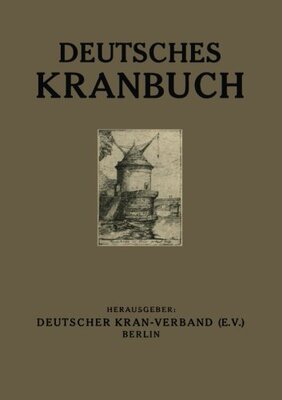 【预订】Deutsches Kranbuch: Im Auftrage Des ...