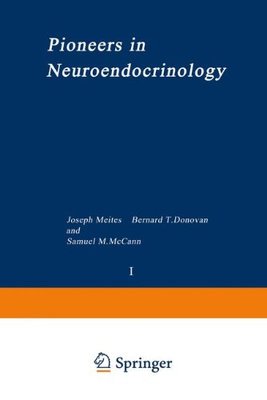【预售】Pioneers in Neuroendocrinology