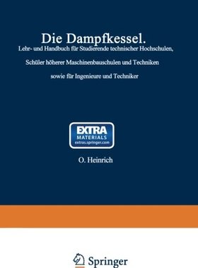 【预订】Die Dampfkessel: Lehr- Und Handbuch ...