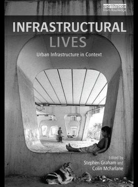 【预售】Infrastructural Lives: Urban Infrastru