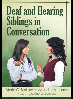 【预售】Deaf and Hearing Siblings in Conversation