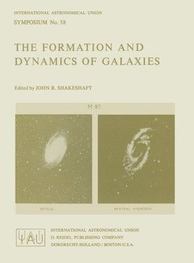 【预订】The Formation and Dynamics of Galaxies