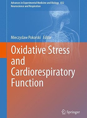 【预售】Oxidative Stress and Cardiorespiratory Function