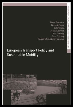 【预售】European Transport Policy and Sustainable Mobil